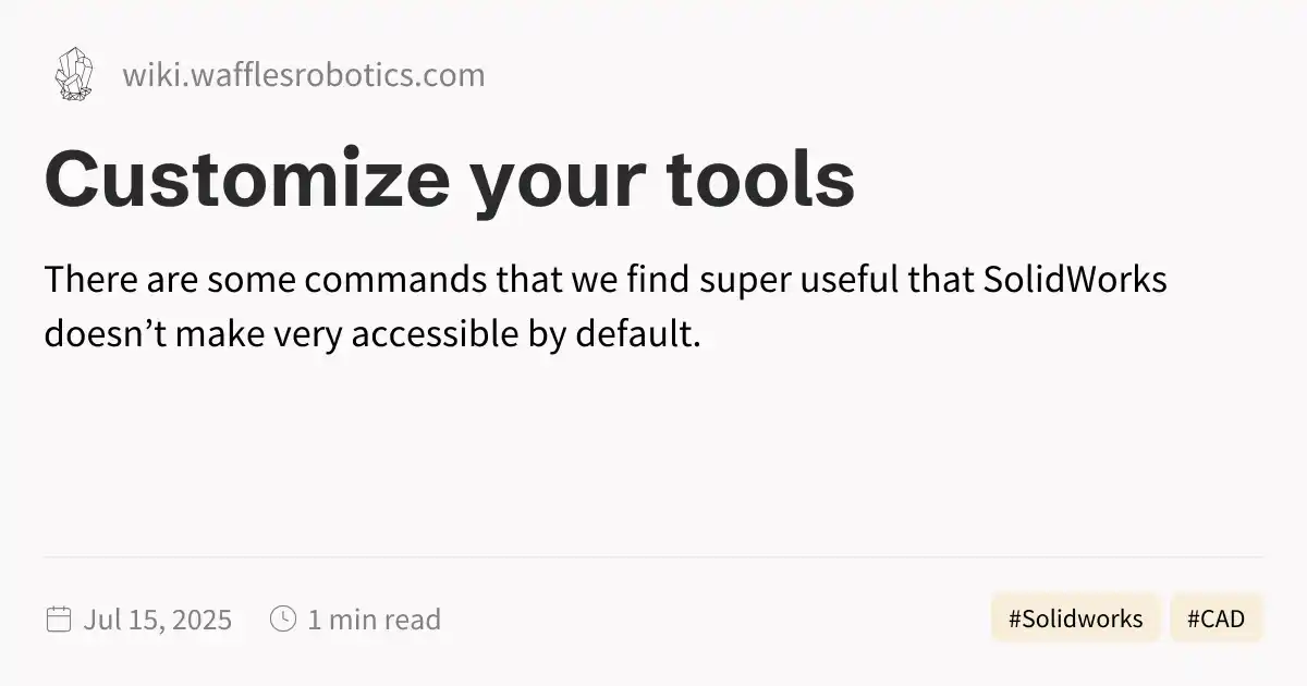 Customize your tools